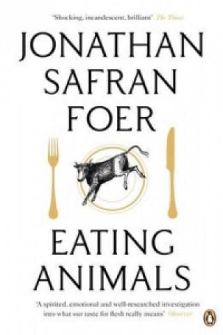 Książka Eating Animals Jonathan Safran Foer