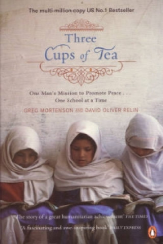 Книга Three Cups Of Tea Greg Mortenson