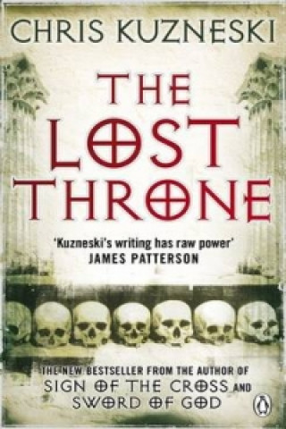 Kniha Lost Throne Chris Kuzneski