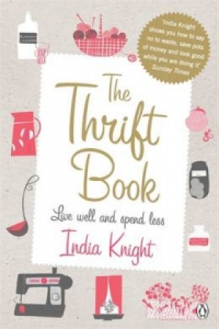 Kniha Thrift Book India Knight