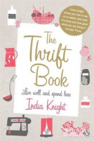 Książka Thrift Book India Knight