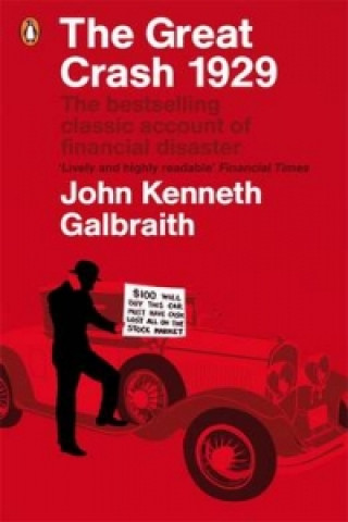 Carte Great Crash 1929 John Kenneth Galbraith
