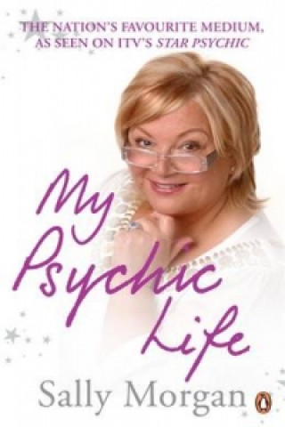 Kniha My Psychic Life Sally Morgan