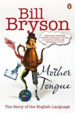 Książka Mother Tongue Bill Bryson