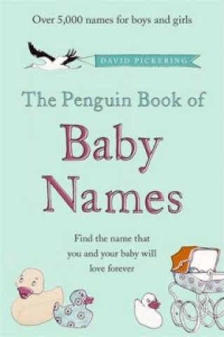 Könyv Penguin Book of Baby Names David Pickering