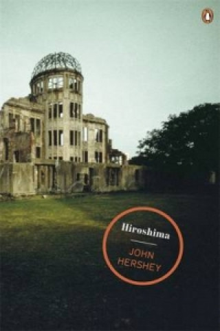 Книга Hiroshima John Hersey
