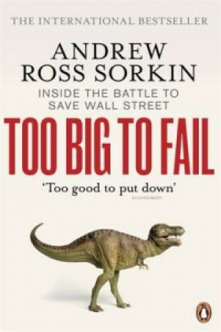Kniha Too Big to Fail Andrew Ross Sorkin