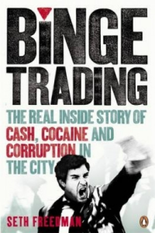 Книга Binge Trading Seth Freedman