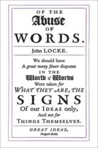 Carte Of the Abuse of Words John Locke