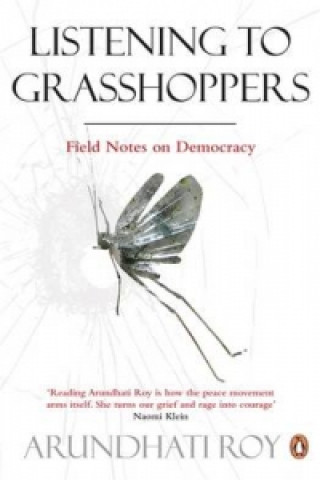 Carte Listening to Grasshoppers Arundhati Roy