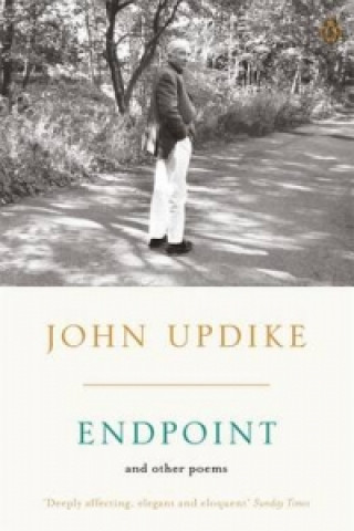 Книга Endpoint and Other Poems John Updike