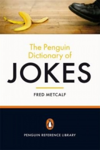 Carte Penguin Dictionary of Jokes Fred Metcalf