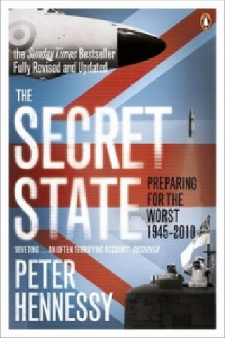 Kniha Secret State Peter Hennessy