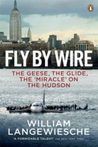 Книга Fly By Wire William Langewiesche