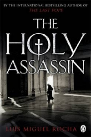 Book Holy Assassin Luis Miguel Rocha