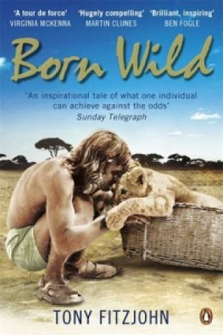 Carte Born Wild Tony Fitzjohn