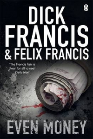 Kniha Even Money Dick Francis