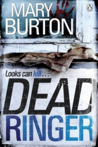 Kniha Dead Ringer Mary Burton