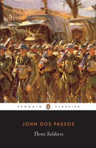 Book Three Soldiers John Dos Passos