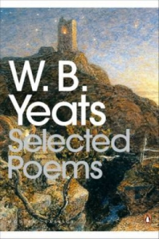 Kniha Selected Poems Yeats W. B.