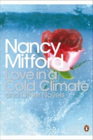 Kniha Love in a Cold Climate Nancy Mitford