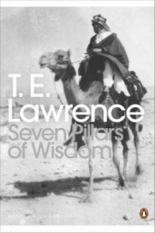Kniha Seven Pillars of Wisdom T E Lawrence