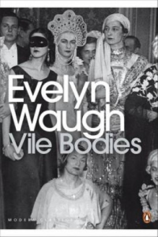 Kniha Vile Bodies Evelyn Waugh