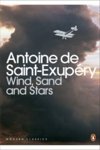 Книга Wind, Sand and Stars Antoine de Saint-Exupéry