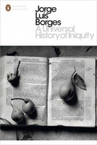 Книга Universal History of Iniquity Borges Jorge Luis