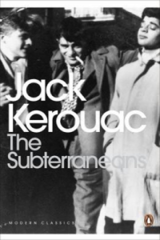Kniha Subterraneans Jack Kerouac
