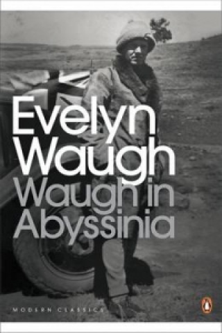 Książka Waugh in Abyssinia Evelyn Waugh