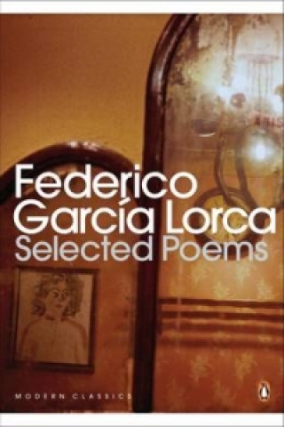 Kniha Selected Poems Federico García Lorca