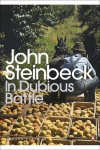 Kniha In Dubious Battle John Steinbeck