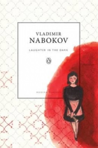 Книга Laughter in the Dark Vladimír Nabokov