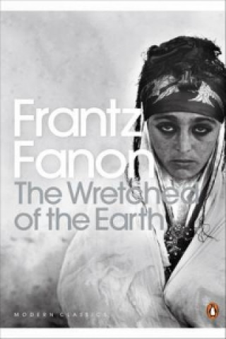 Książka Wretched of the Earth Frantz Fanon