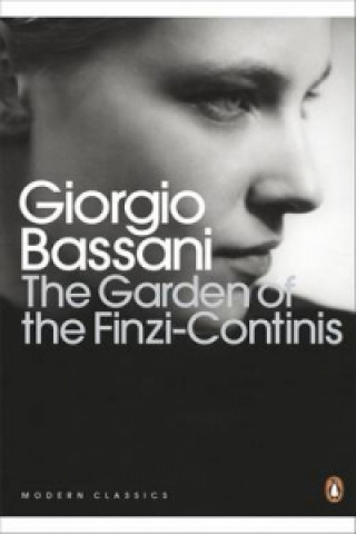 Könyv Garden of the Finzi-Continis Giorgio Bassan Bassani