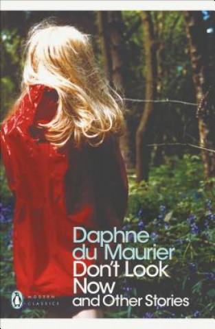 Book Don't Look Now and Other Stories Daphne Du Maurier