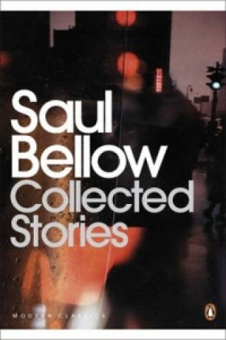 Kniha Collected Stories Saul Bellow