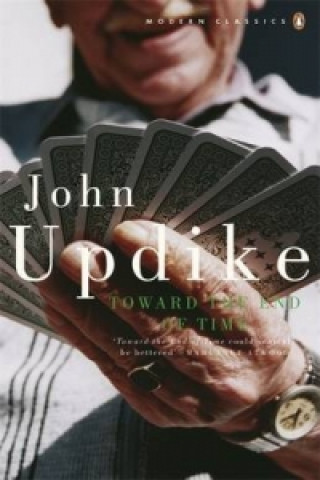 Книга Toward the End of Time John Updike