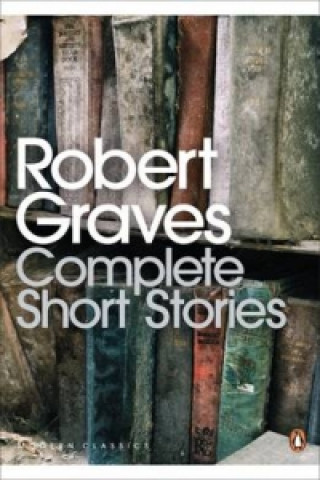 Carte Complete Short Stories Robert Graves