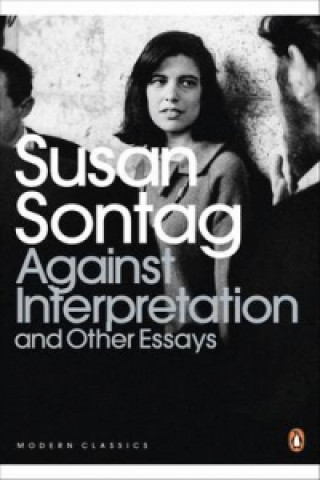 Book Against Interpretation and Other Essays Susan Sontag