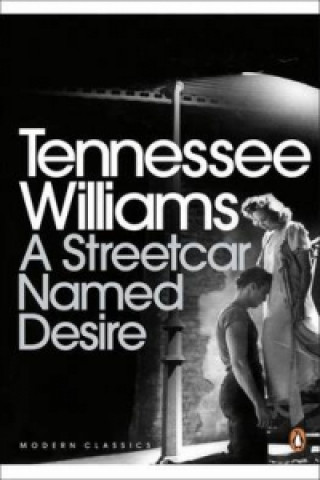 Kniha Streetcar Named Desire Tennessee Williams