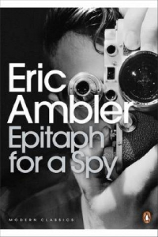 Kniha Epitaph for a Spy Eric Ambler