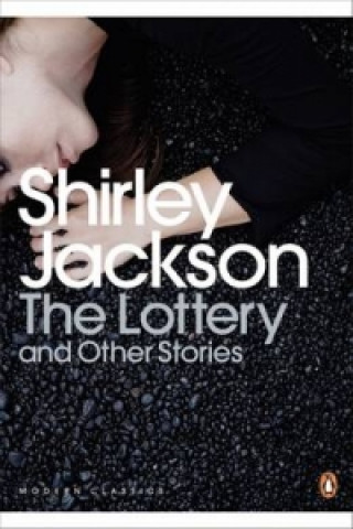 Carte Lottery and Other Stories Shirley Jackson
