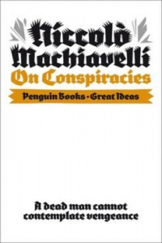 Könyv On Conspiracies Niccolo Machiavelli