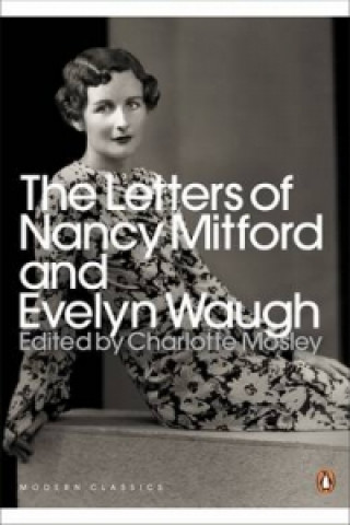 Книга Letters of Nancy Mitford and Evelyn Waugh Evelyn Waugh