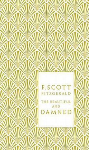 Carte Beautiful and Damned F Scott Fitzgerald