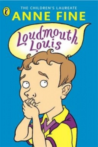 Könyv Loudmouth Louis Anne Fine