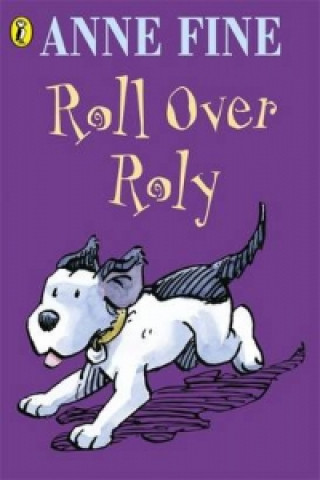 Kniha Roll Over Roly Anne Fine