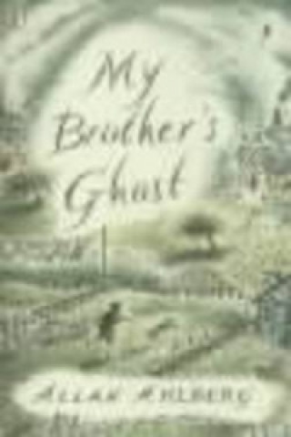 Könyv My Brother's Ghost Allan Ahlberg